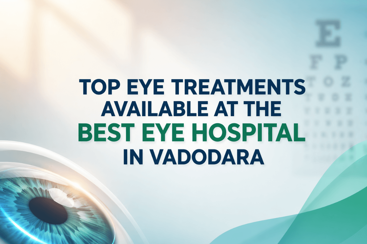 Best-Eye-Hospital-In-Vadodara